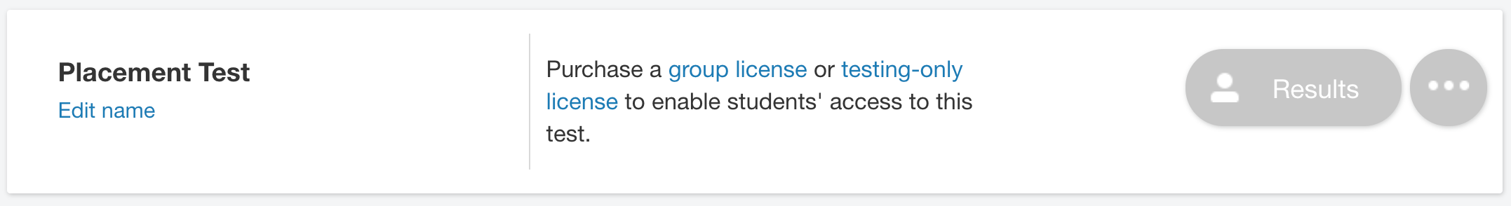 Tests list, showing "Purchase a group license or testing-only license to enable students' access to this test."