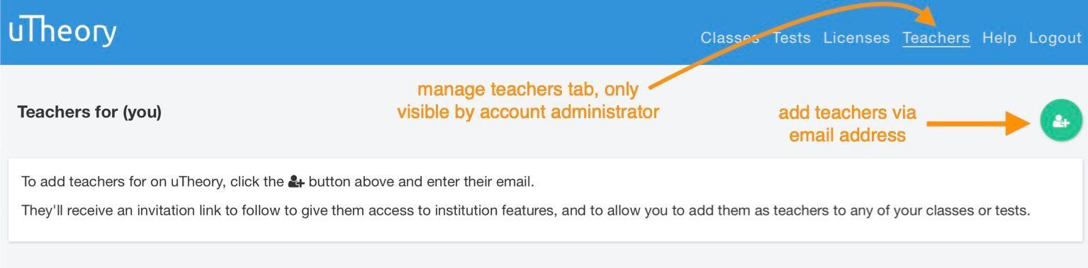 Image that highlights the teachers tab and green plus sign button for adding teachers to the uTheory license
